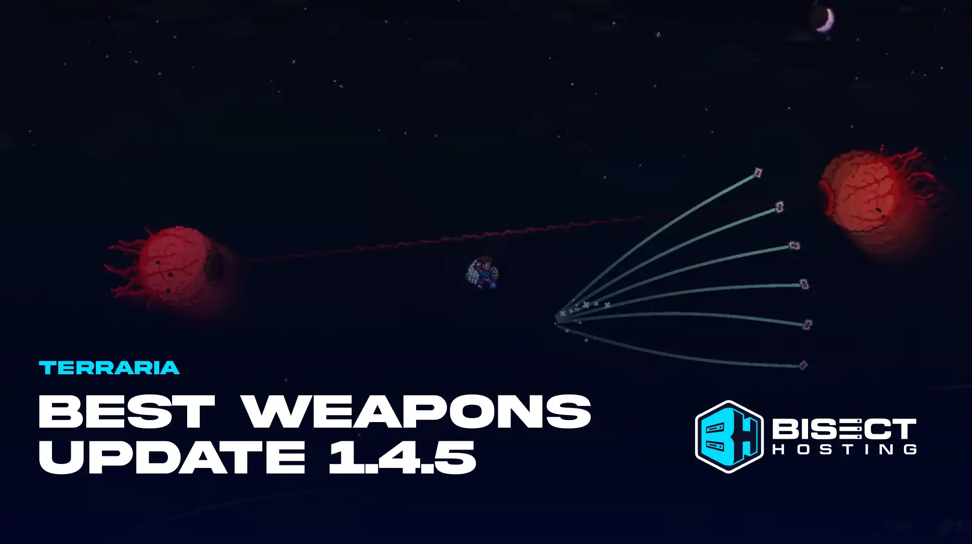 Best Weapons in Terraria 1.4.5