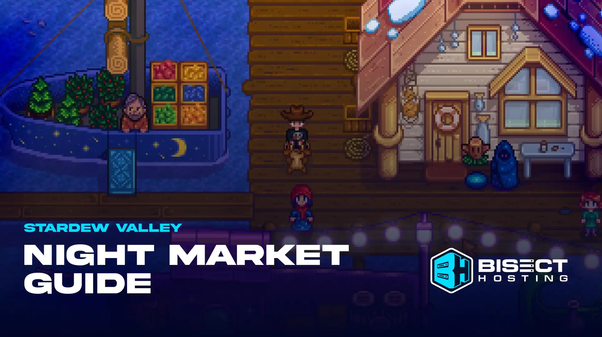 Stardew Valley Night Market Guide: Schedule, Attractions, & More