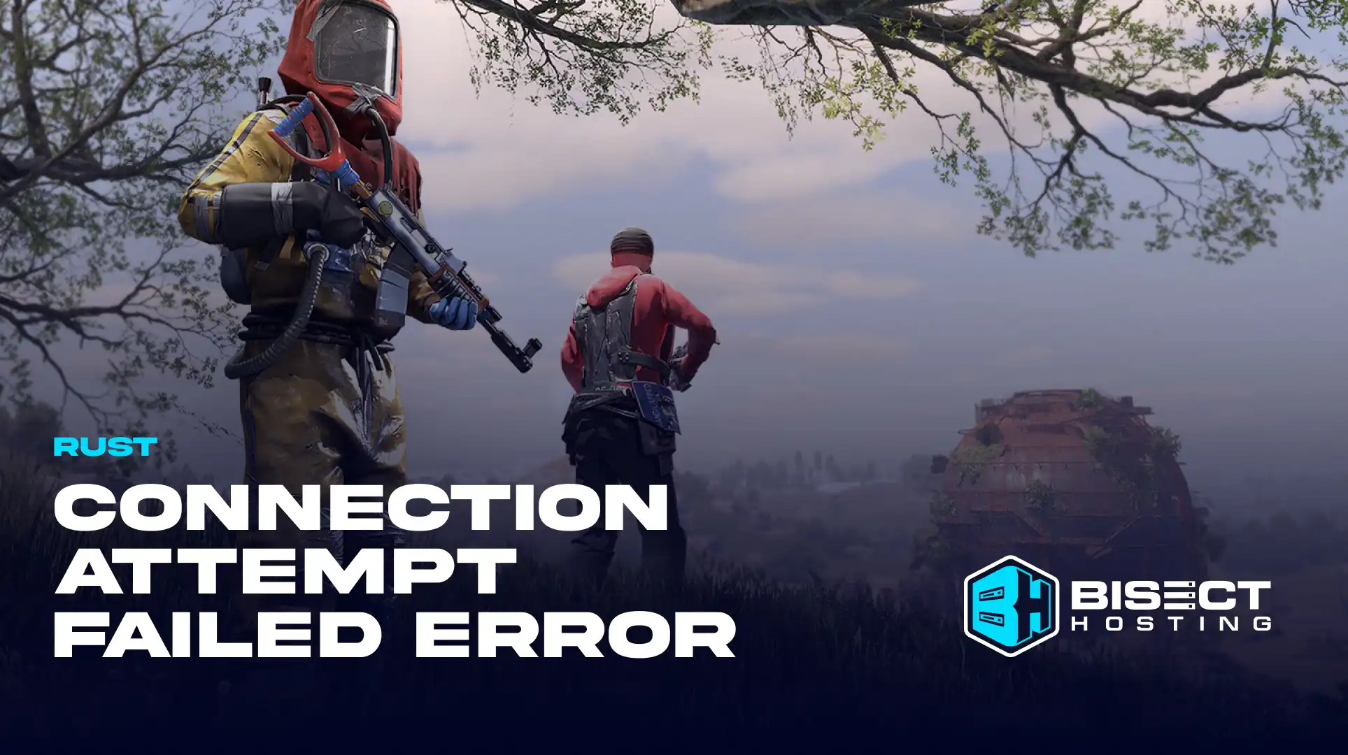 Rust Connection Attempt Failed Error: How to Fix, Causes, & more