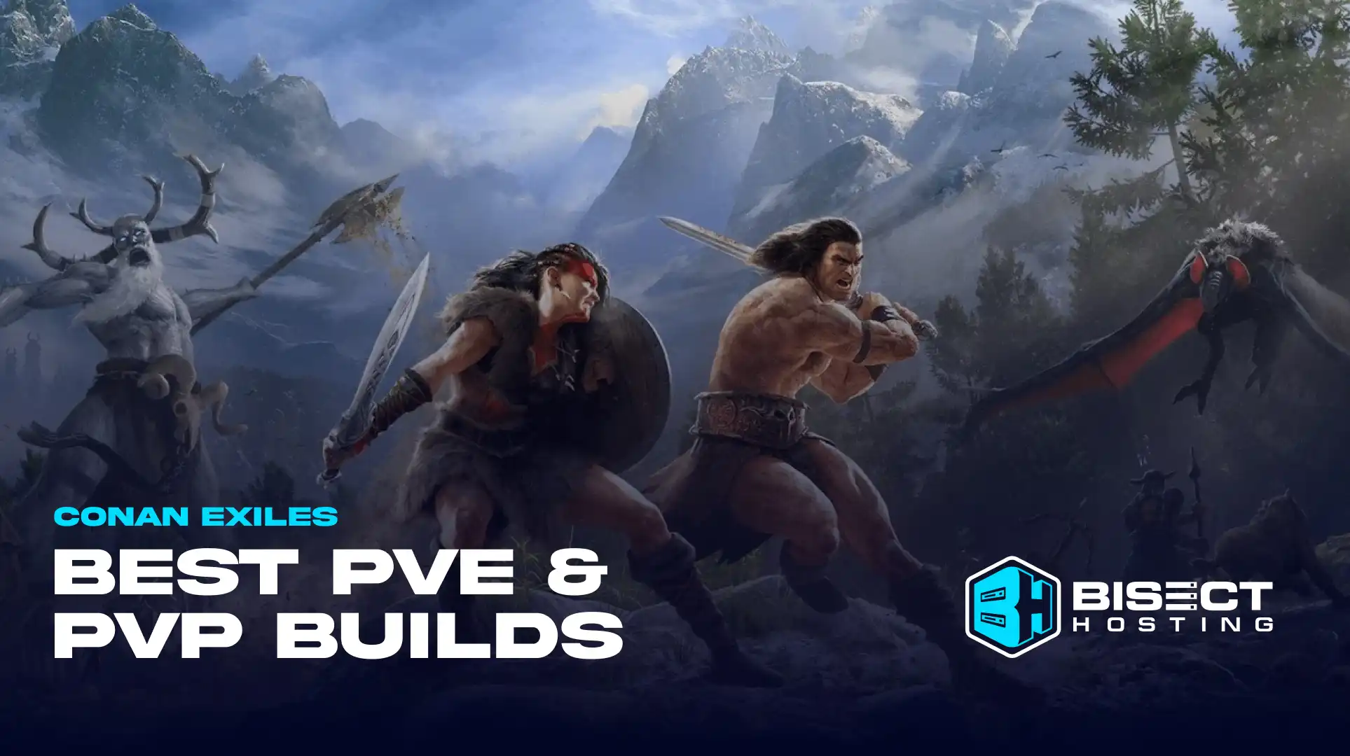 Conan Exiles: Best Builds for PvE & PvP