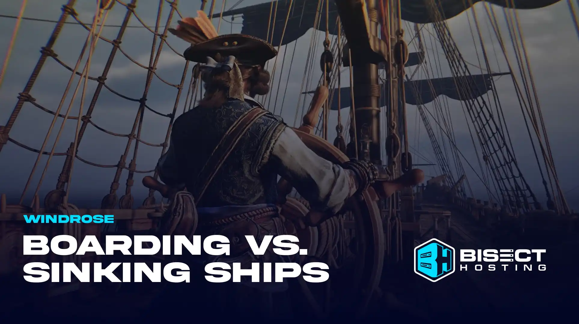 Windrose: Boarding vs. Sinking Ships – Which is Better?