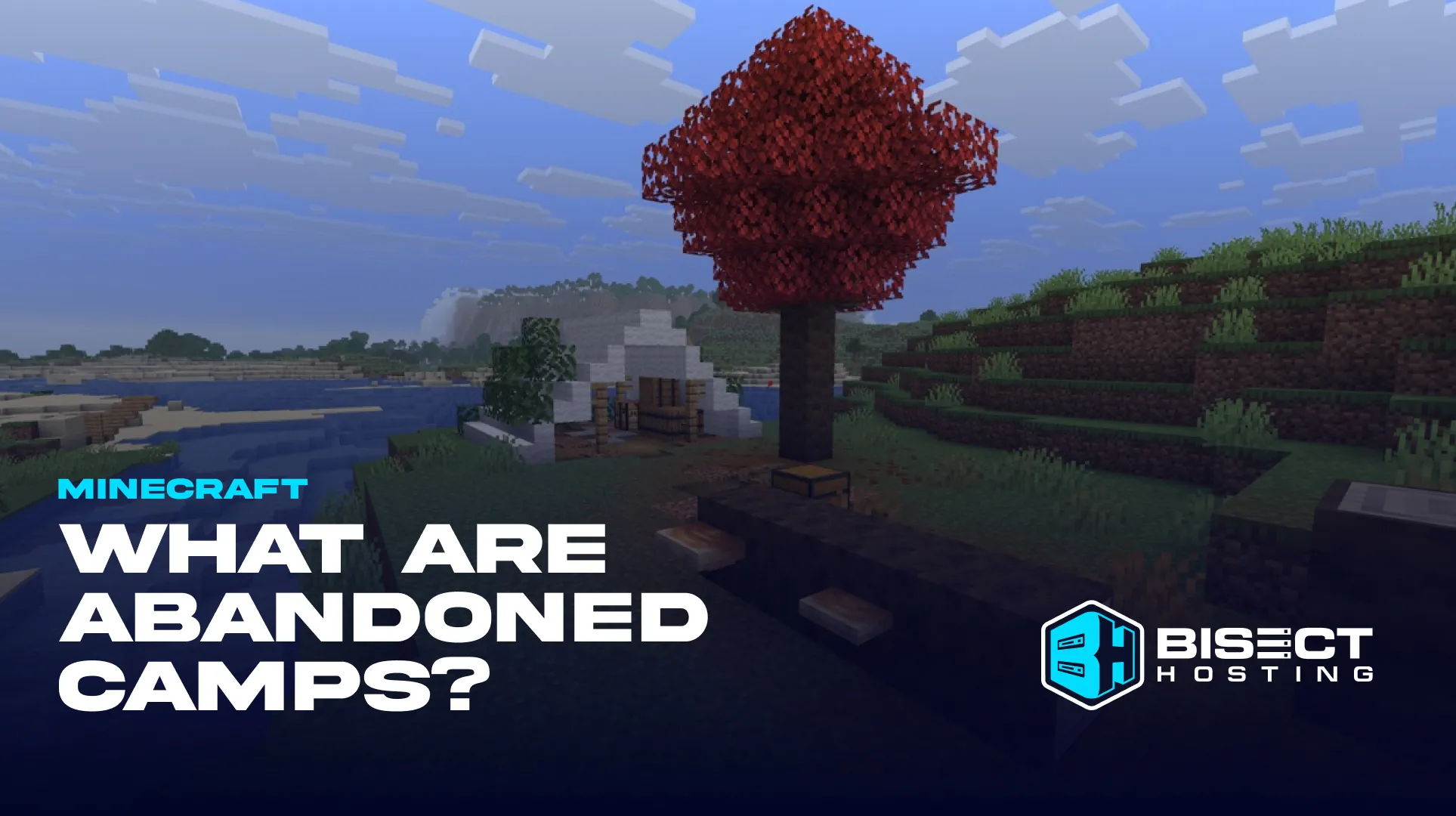 What Are Minecraft Abandoned Camps?