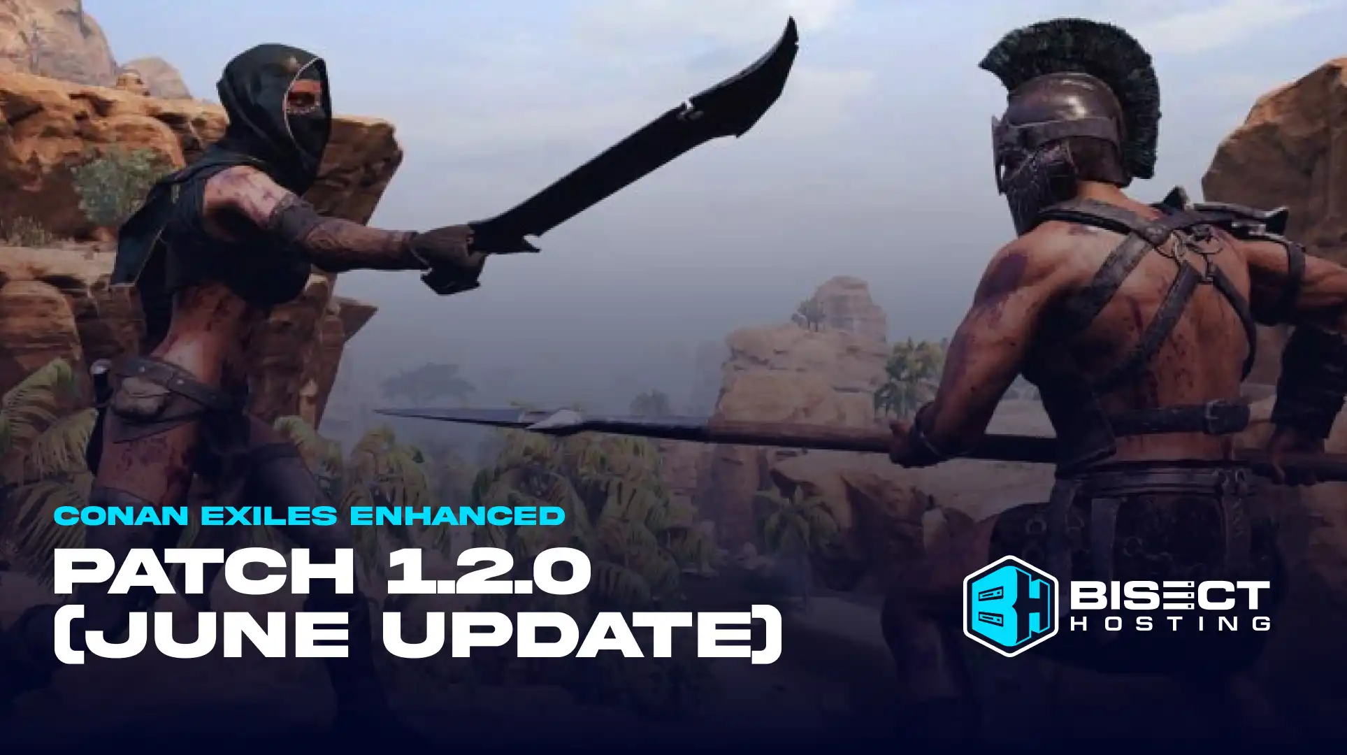Conan Exiles Enhanced Patch 1.2.0 (June Update): Patch Notes, Release Date, & New Features