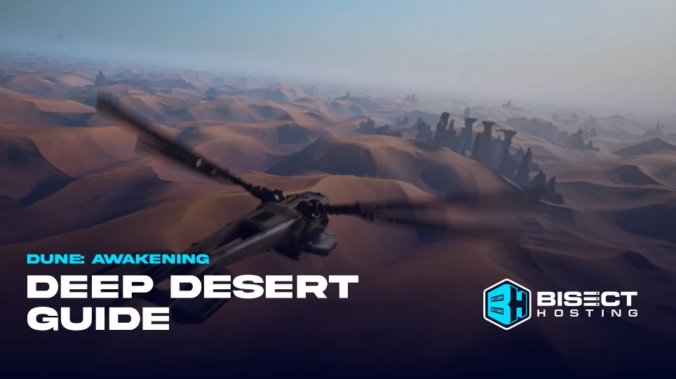 Dune: Awakening Deep Desert Guide: Map Layouts, Location, Loot, & More