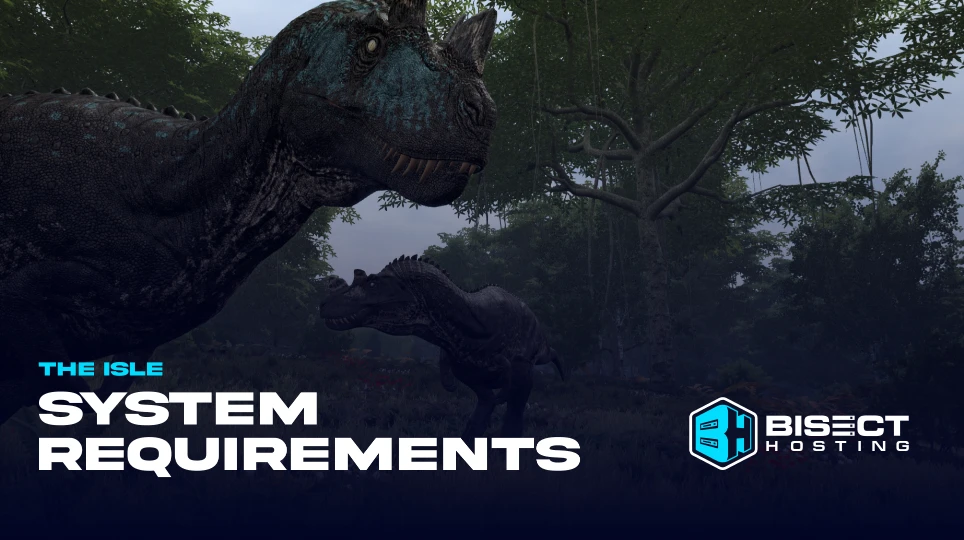The Isle System Requirements: Minimum & Recommended PC Specs