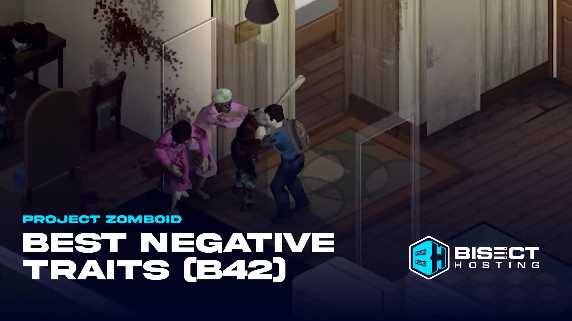 Project Zomboid Best Negative Traits (Build 42)