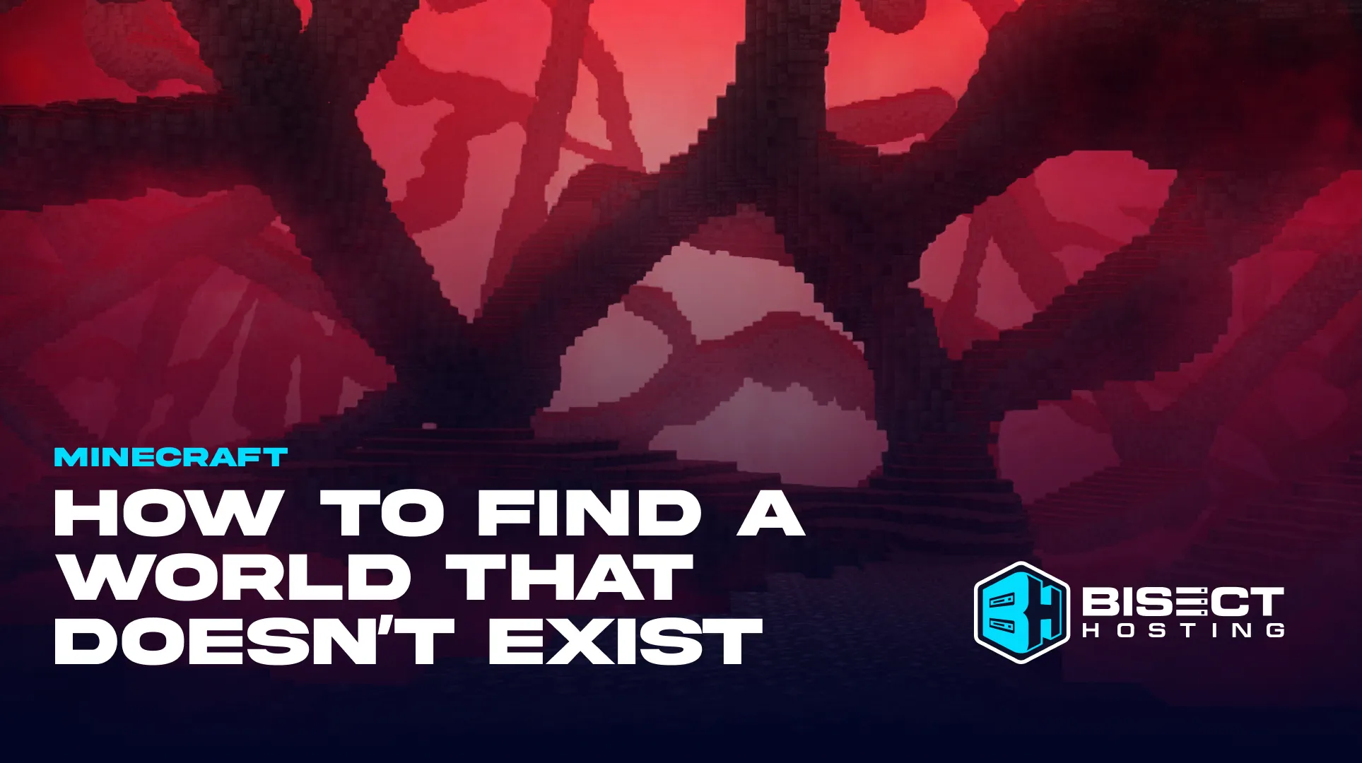 How to Download A World That Doesn’t Exist