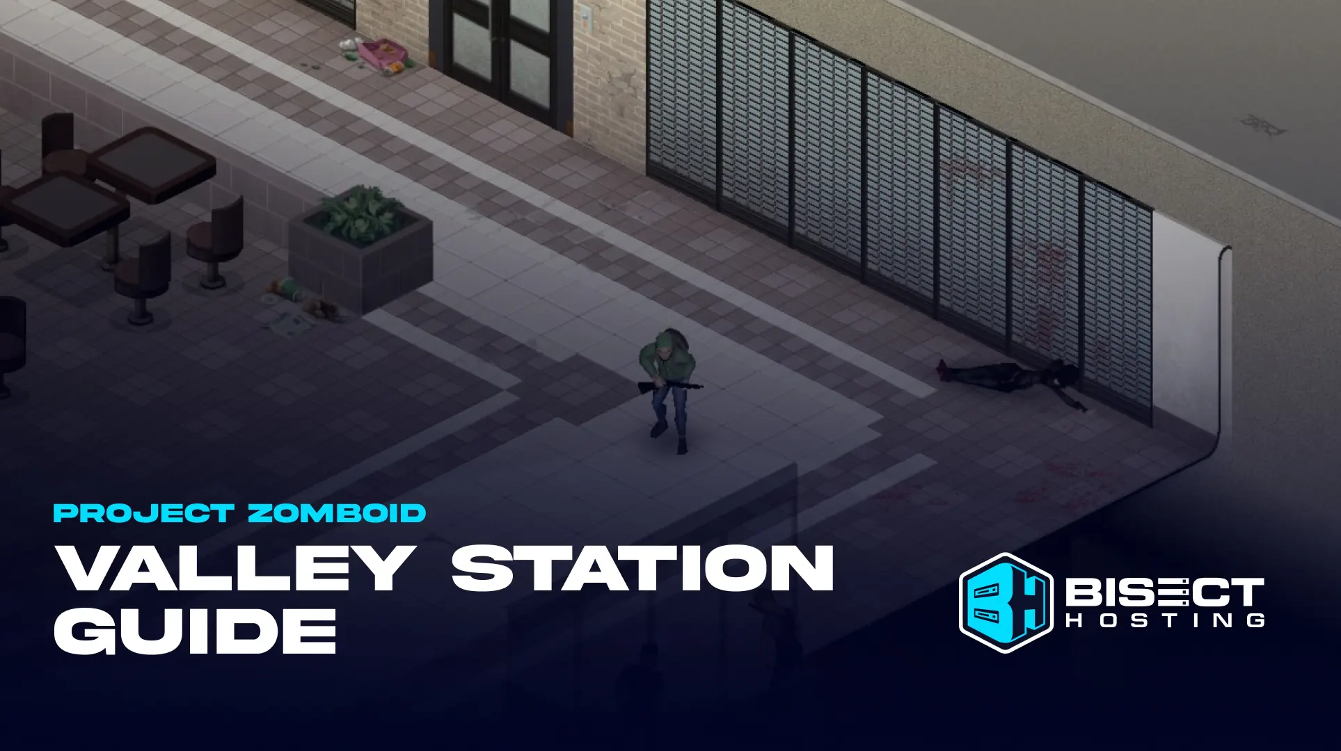 Project Zomboid Valley Station Guide (Build 42): POI Locations, Base Locations, Survival Tips, & More