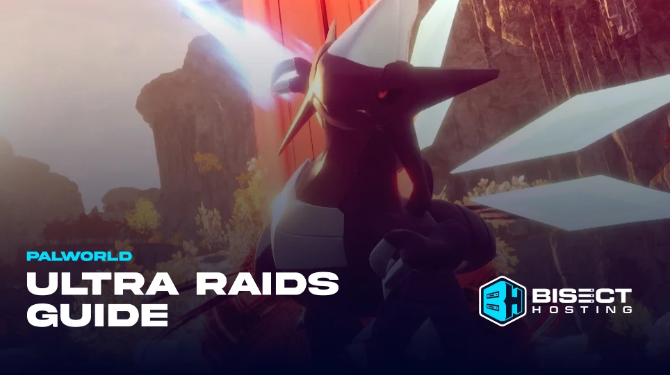 Palworld Ultra Raids Guide: Exclusive Rewards, Ultra Slabs, & More