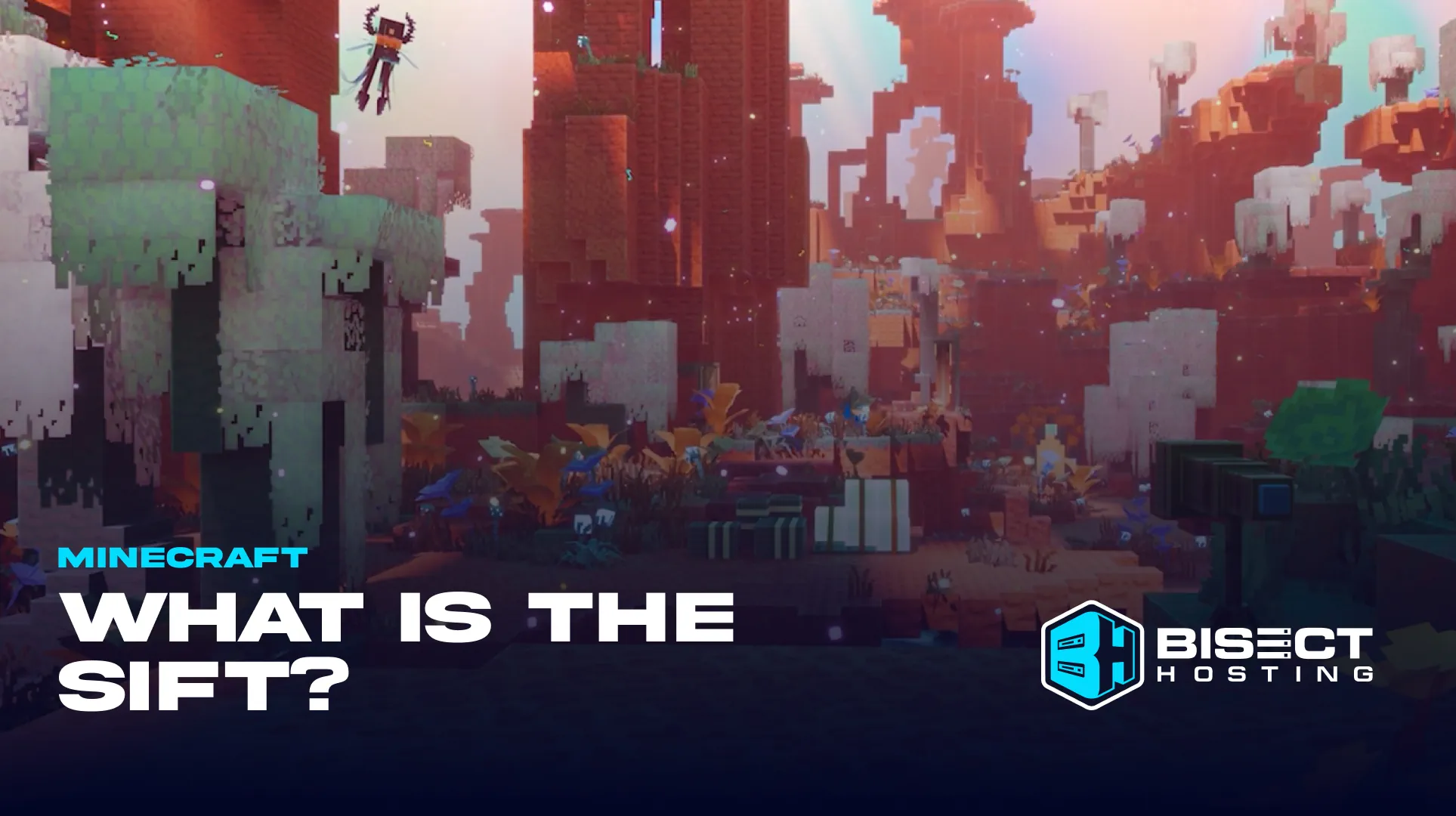 What is The Sift in Minecraft?