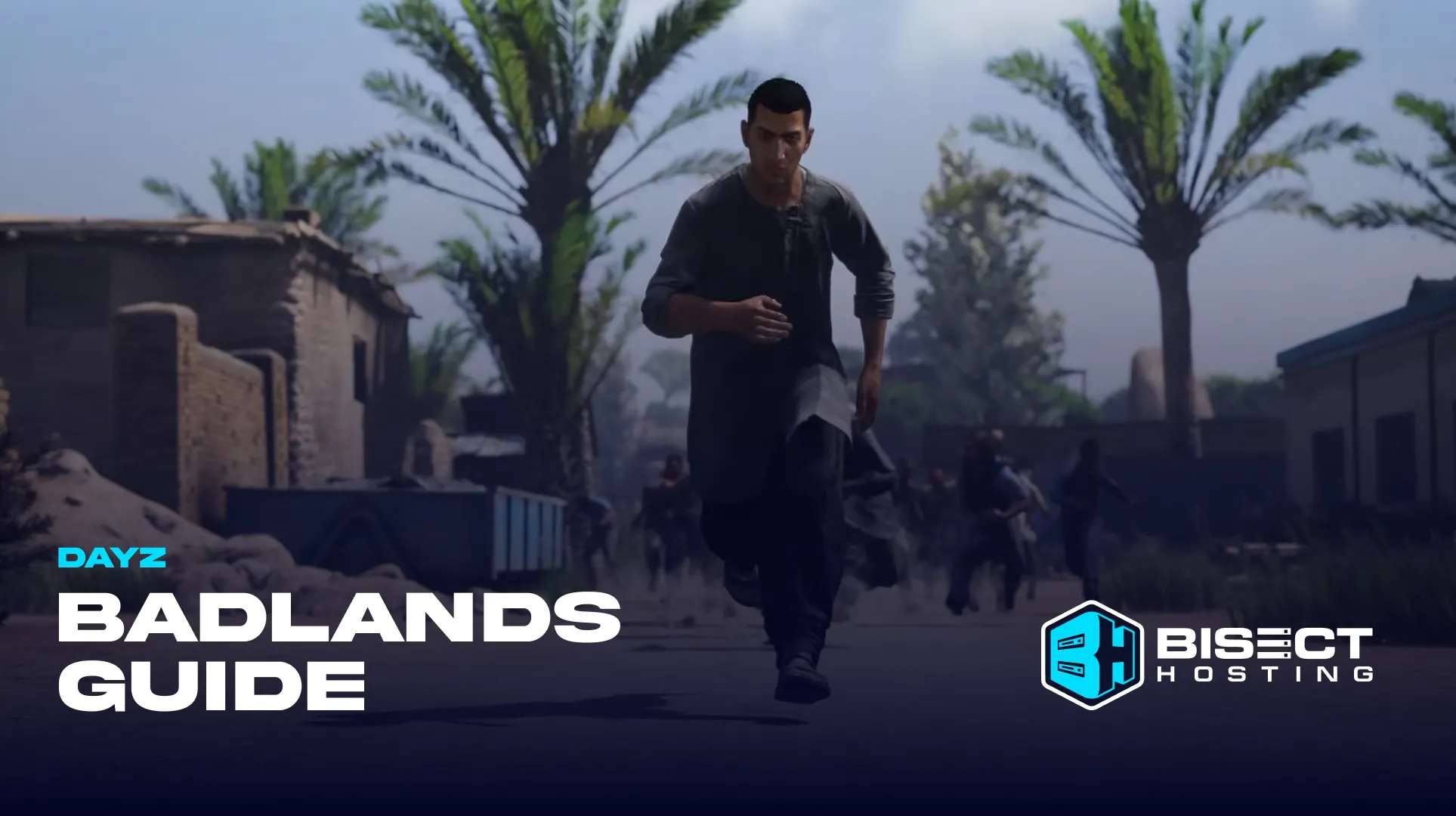 DayZ Badlands Survival Guide: New Mechanics, POIs, & Tips and Tricks