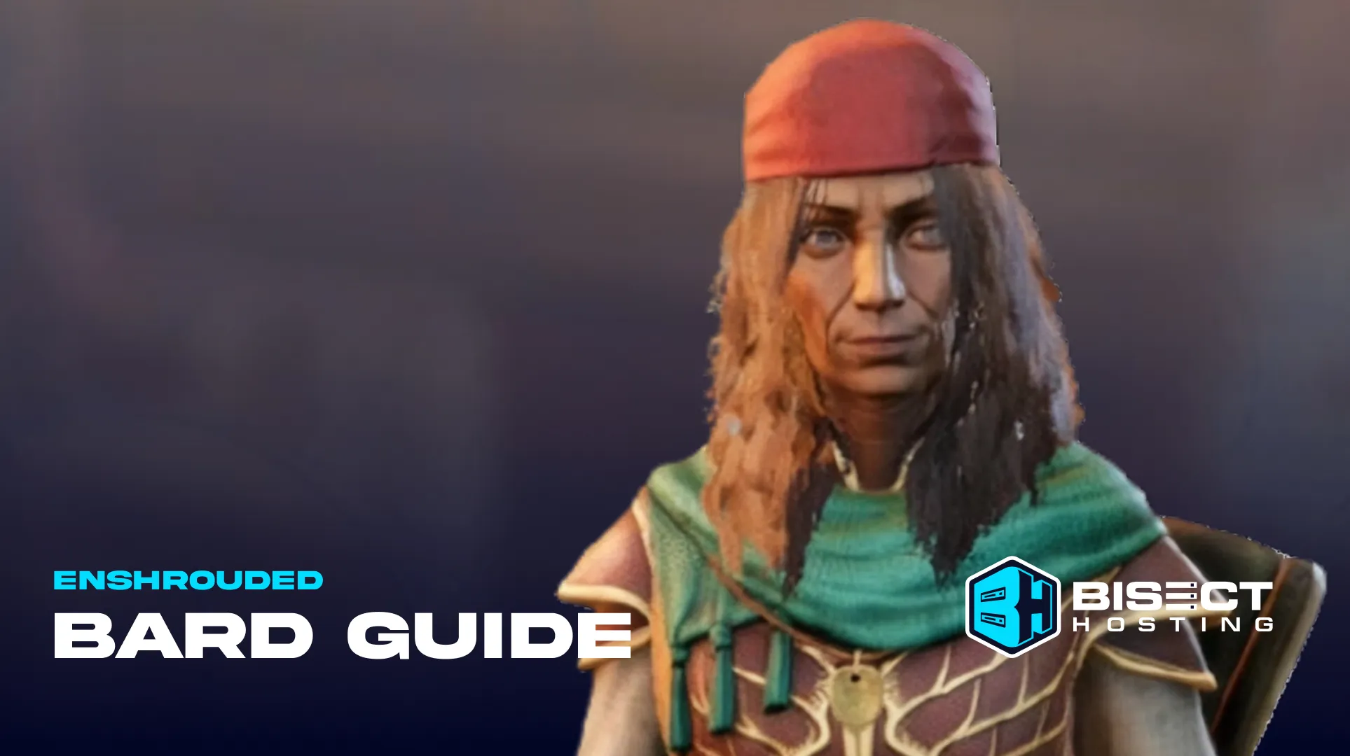 Enshrouded Bard NPC Guide: Ancient Vault Location, Quests Walkthrough, Crafting Recipes, & More