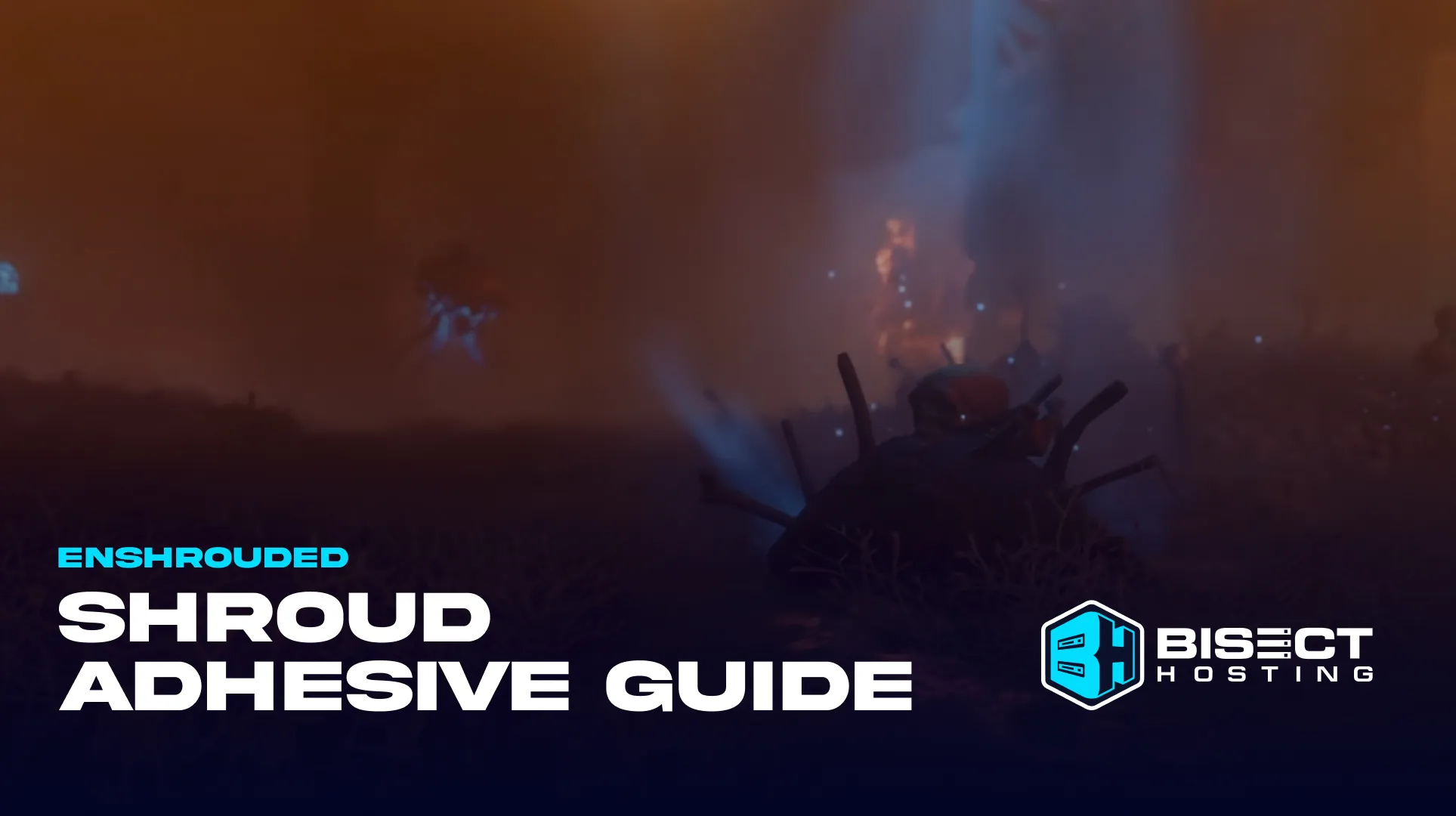 Enshrouded Shroud Adhesive Farming Guide: How to Get, Uses, Crafting Recipes, & More
