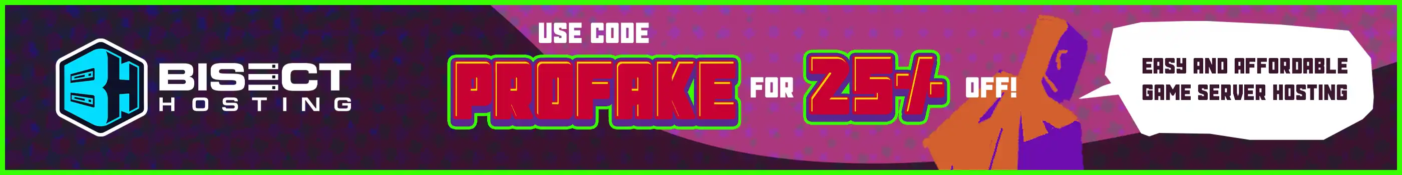 Click here to get 25% off your first month on your Minecraft server purchase!