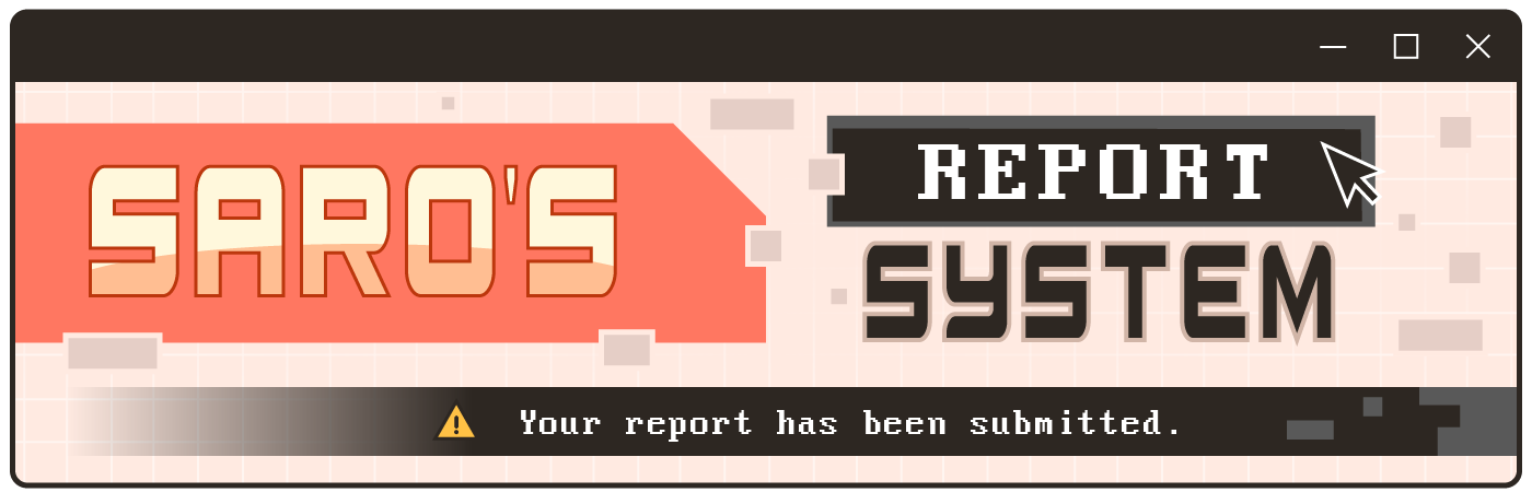 Saro's Report System