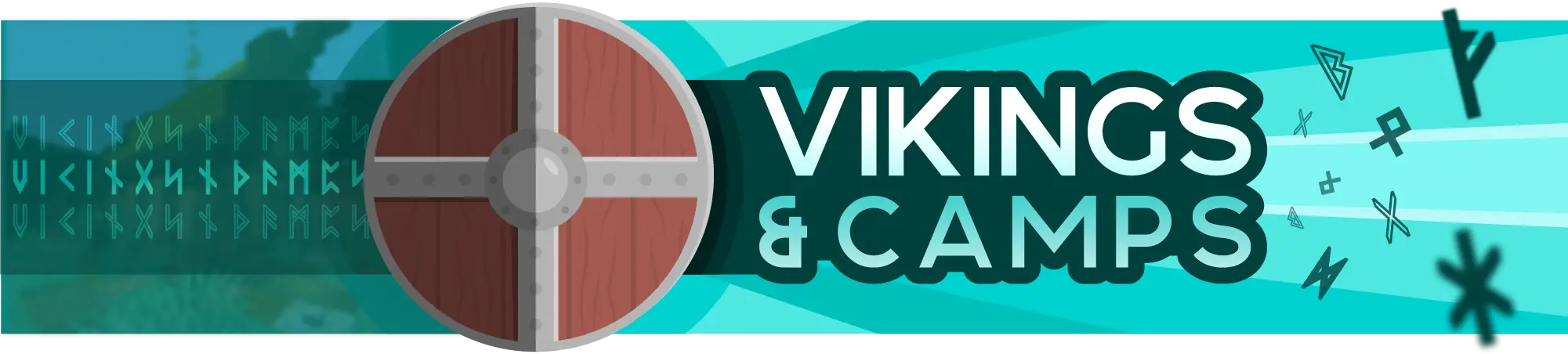 Vikings and Camps